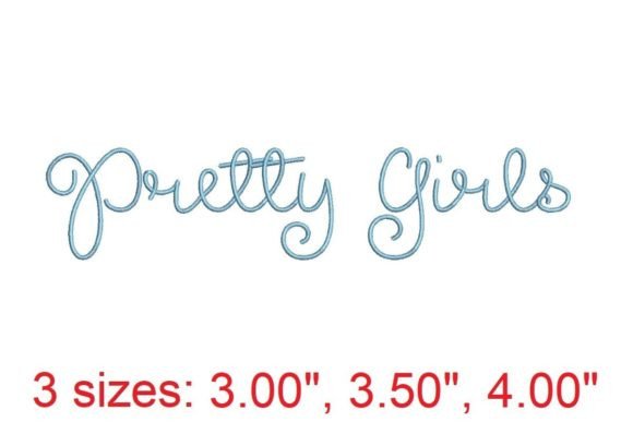 Pretty Girls Embroidery Font for Boutique Apparel
